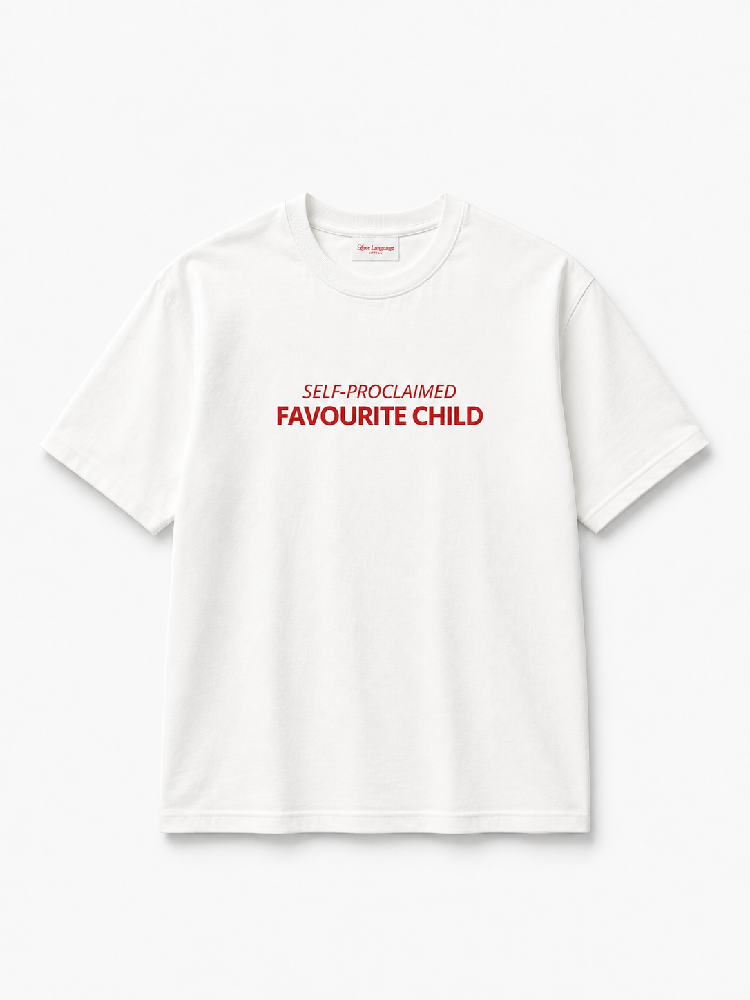 Self-Proclaimed Favourite Child T-Shirt